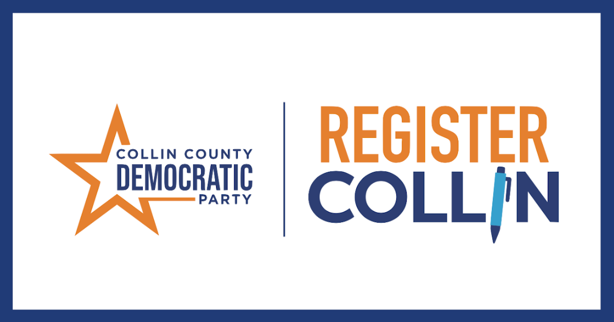 Register Collin Intro Register 60000 New Democrats In Collin Co